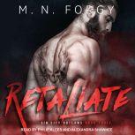 Retaliate, M. N. Forgy