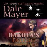 Dakotas Delight, Dale Mayer