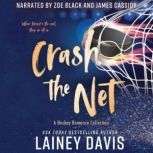 Crash the Net, Lainey Davis