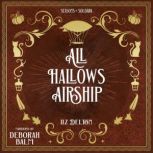 All Hallows Airship, Liz Delton