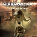 Dissonance Volume II, Aaron Ryan
