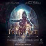 Shadows of Prejudice, Michael Anderle