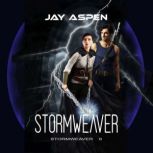 Stormweaver, Jay Aspen