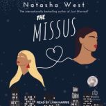 The Missus, Natasha West