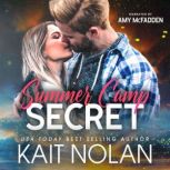 Summer Camp Secret, Kait Nolan