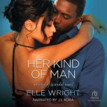 Her Kind of Man, Elle Wright