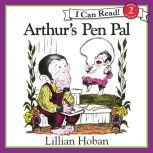 Arthur's Pen Pal, Lillian Hoban