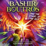 Bashir Boutros and the Jewel of the N..., George Jreije