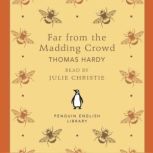 Far From the Madding Crowd, Thomas Hardy