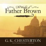 The Wisdom of Father Brown, G. K. Chesterton