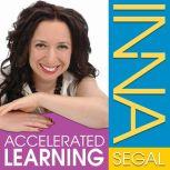 Accelerated Learning Memory Enhancement, Inna Segal