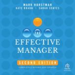 The Effective Manager, 2nd Edition, Kate Braun