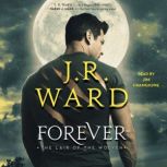 Forever, J.R. Ward