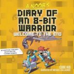 A Noobs Diary of an 8Bit Warrior Bo..., Cube Kid