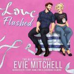 Love Flushed, Evie Mitchell