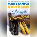 Danger, Sweetheart, MaryJanice Davidson
