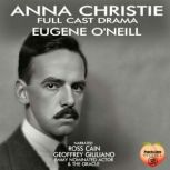 Anna Christie, Eugene Oneill