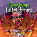 Night of the Giant Everything Gooseb..., R. L. Stine