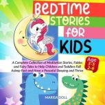 Bedtime Stories for Kids, Marisa Doll