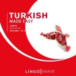 Turkish Made Easy  Lower beginner  ..., Lingo  Wave