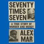 Seventy Times Seven, Alex Mar