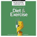 The Science of Diet & Exercise, Scientific American
