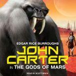 John Carter in The Gods of Mars, Edgar Rice Burroughs