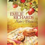 Sisters Choice, Emilie Richards