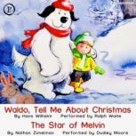 Waldo, Tell Me About Christmas and Th..., Hans Wilhelm