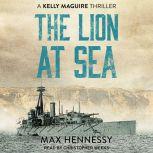 The Lion at Sea, Max Hennessy