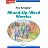 MixedUpWord Worries, Lissa Rovetch