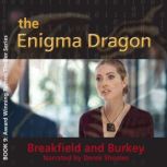 The Enigma Dragon, Charles V Breakfield