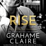 Rise, Grahame Claire