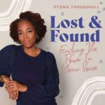 Lost  Found, Pyeng Threadgill