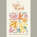 Girl and the Word Devotional, Anh Lin
