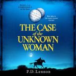 The Case of the Unknown Woman, P.D. Lennon