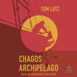 Chagos Archipelago, Tom Lutz