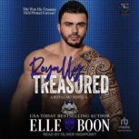 Royally Treasured, Elle Boon