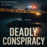 Deadly Conspiracy Book Summary  Ana..., Jack Rylan