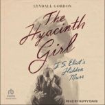 The Hyacinth Girl, Lyndall Gordon