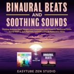 Binaural Beats  Soothing Sounds for ..., EasyTube Zen Studio
