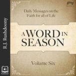 A Word in Season, Vol. 6, R. J. Rushdoony