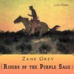 Riders of the Purple Sage, Zane Grey