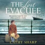 The Lost Evacuee, Cathy Sharp