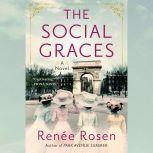 The Social Graces, Renee Rosen