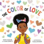 The Color of Love, Poppy Harlow