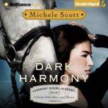 Dark Harmony A Vivienne Taylor Horse Lover's Mystery, Michele Scott