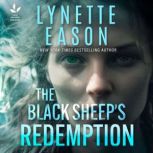 The Black Sheeps Redemption, Lynette Eason