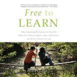 Free to Learn, Peter Gray