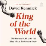 King of the World, David Remnick